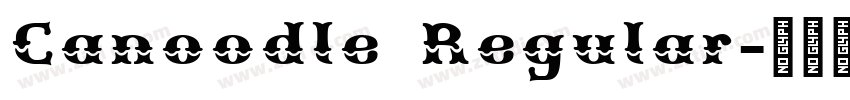 Canoodle Regular字体转换 Canoodle Regular字体转换